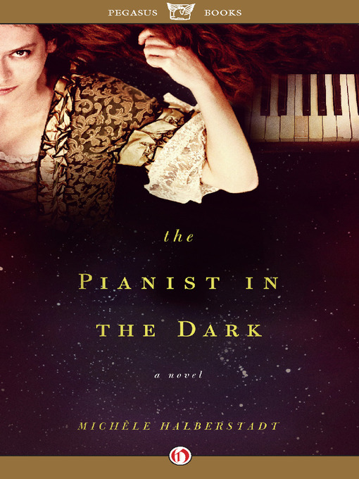 Title details for Pianist in the Dark by Michéle Halberstadt - Wait list